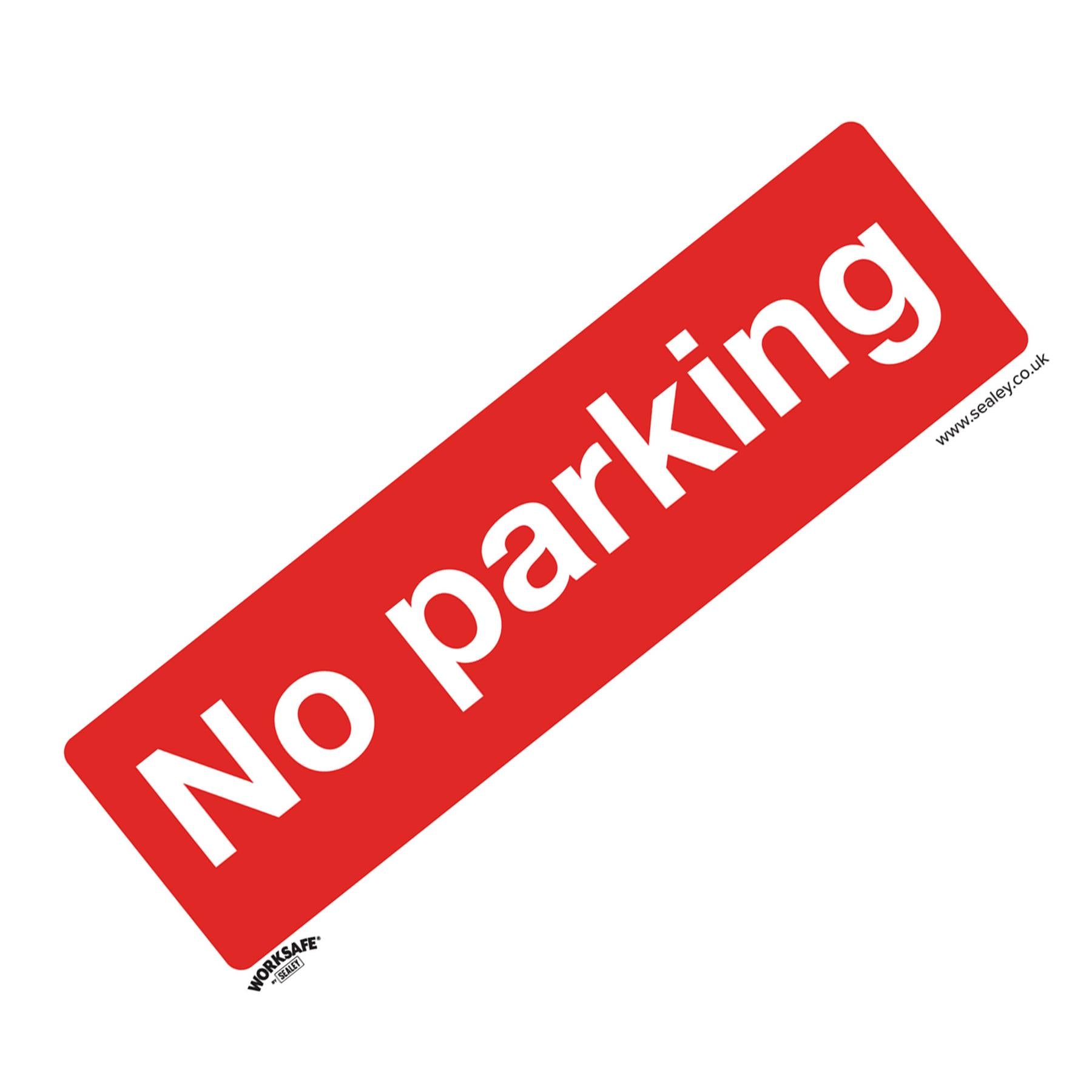 Safety Sign - No Parking - Self-Adhesive Vinyl - Pack of 10. Sealey