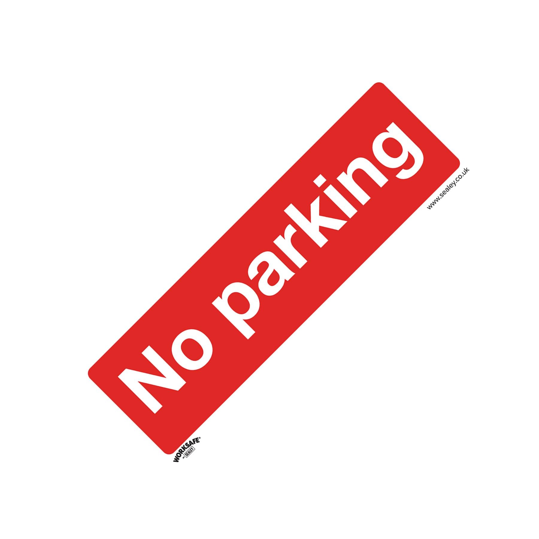 Sealey Safety Sign - No Parking - Rigid Plastic - Pack of 10