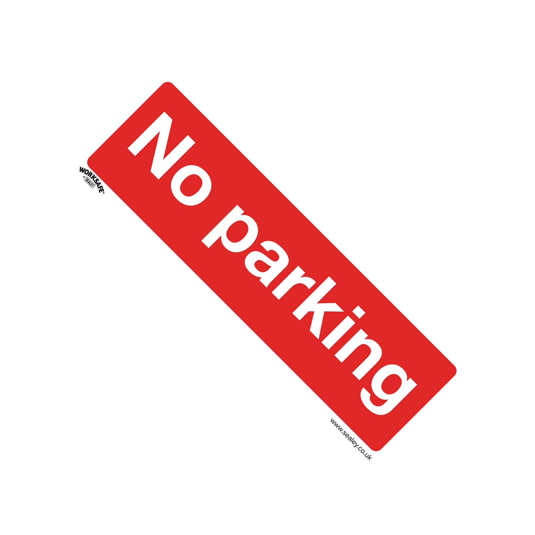 Sealey Safety Sign - No Parking - Rigid Plastic - Pack of 10