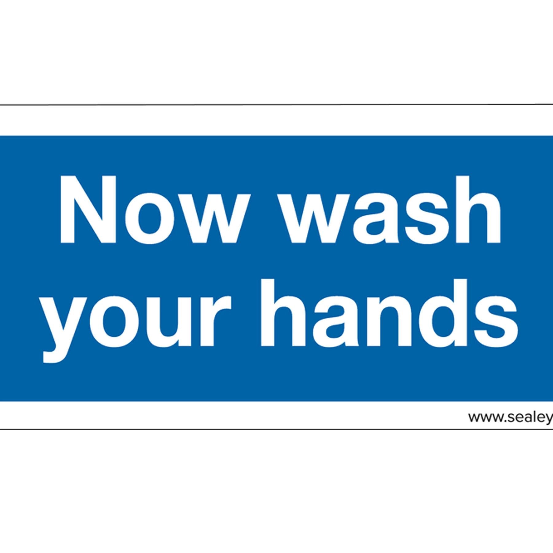 Mandatory Safety Sign - Now Wash Your Hands - Rigid Plastic
