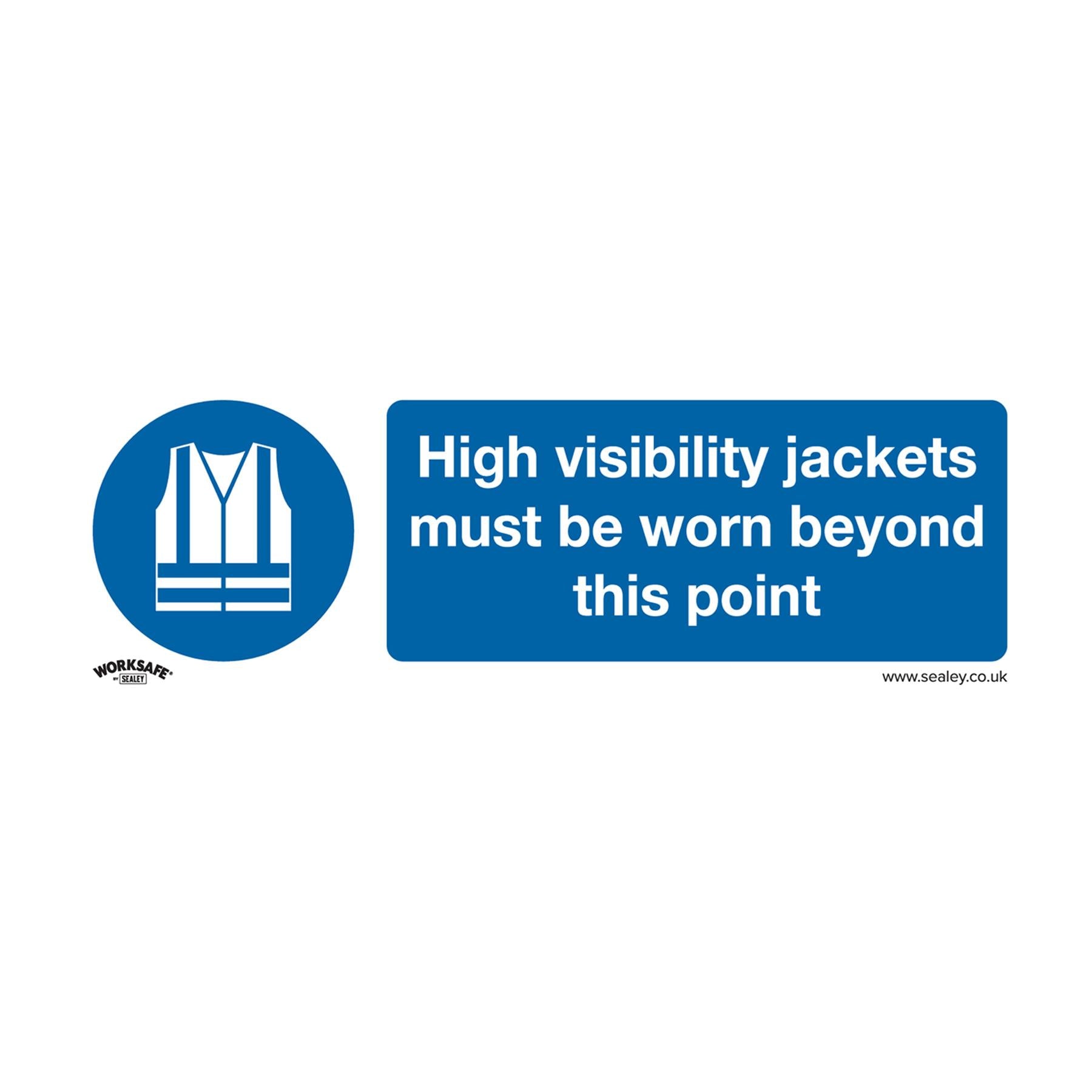 Sealey Adhes. Sign-High Vis. Jackets Must Be Worn Beyond This Point