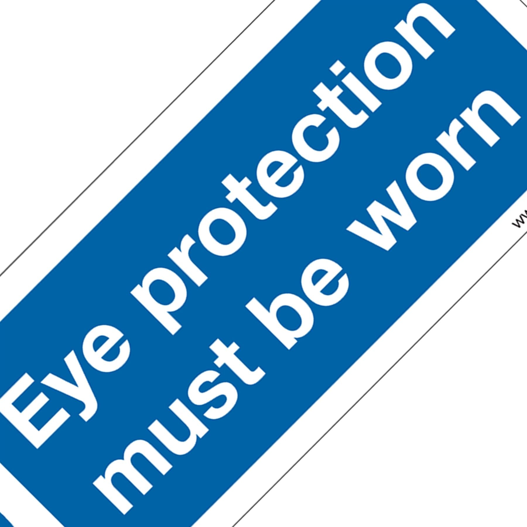 Sealey Safety Sign - Eye Protection Must Be Worn-Self-Adhesive-Pk10