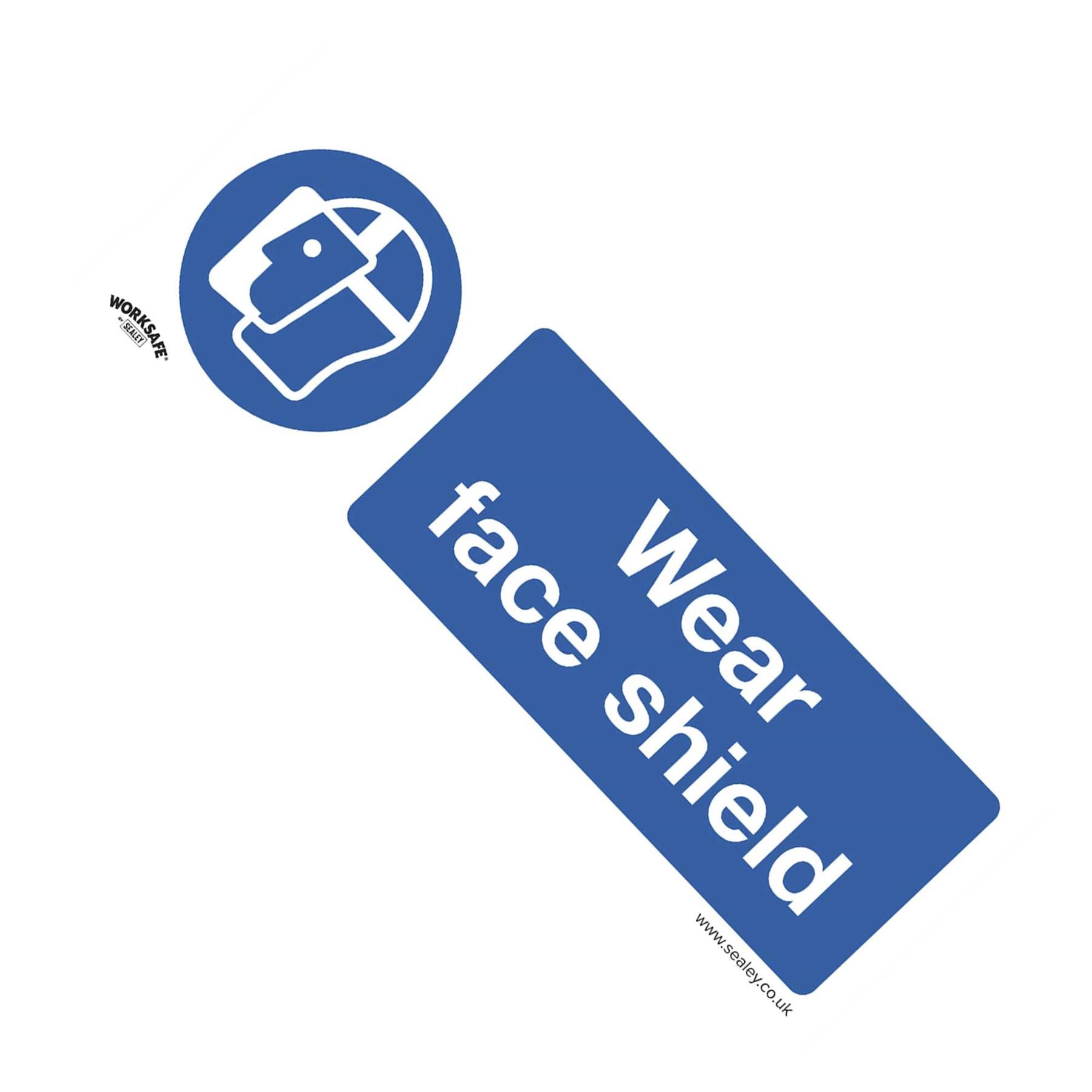 Sealey Mandatory Safety Sign - Wear Face Shield - Self-Adhesive Vinyl - Pack of 10