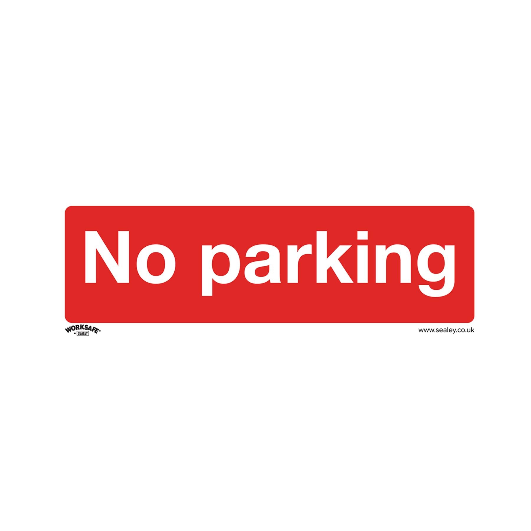 Sealey Safety Sign - No Parking - Rigid Plastic - Pack of 10