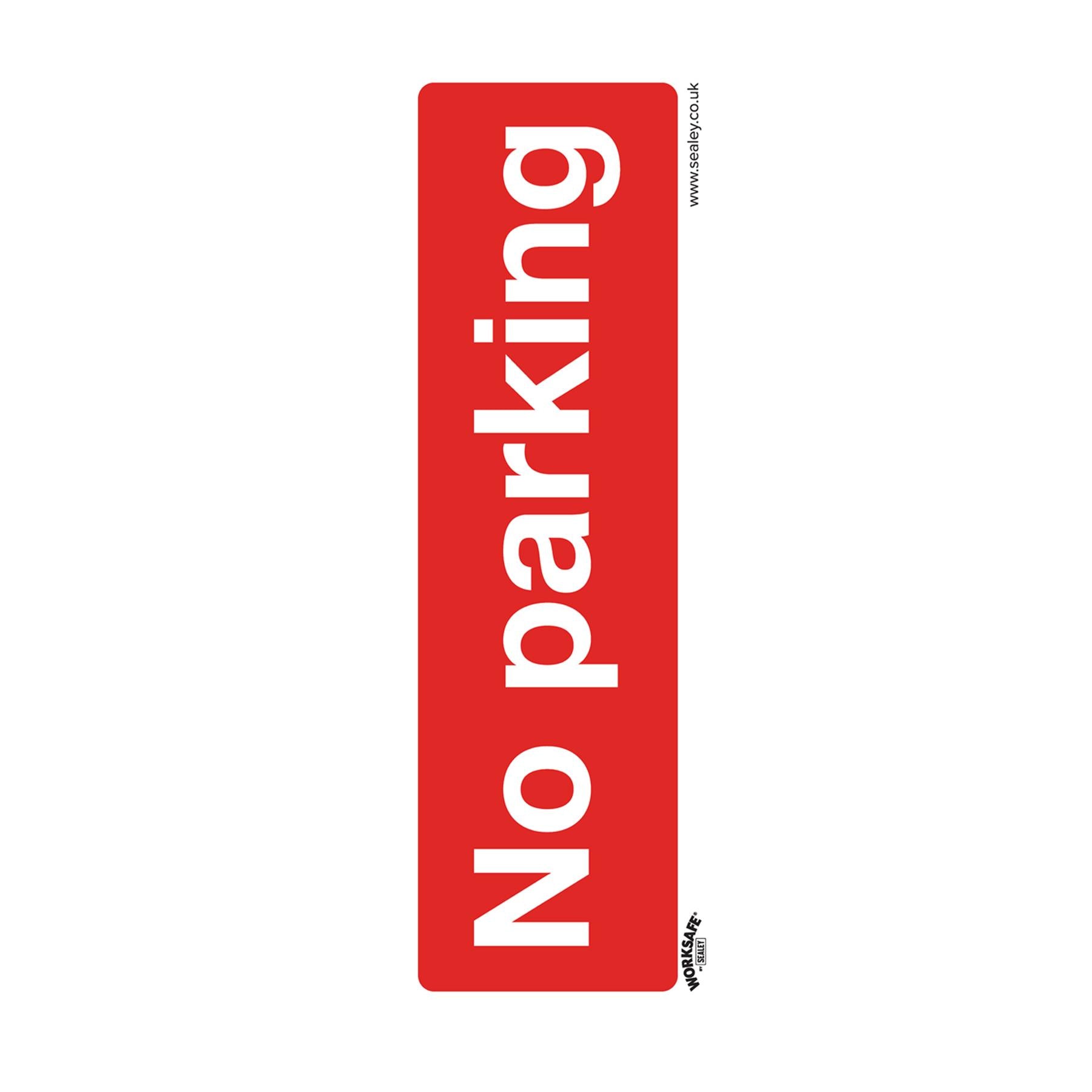 Prohibition Safety Sign - No Parking - Self-Adhesive Vinyl