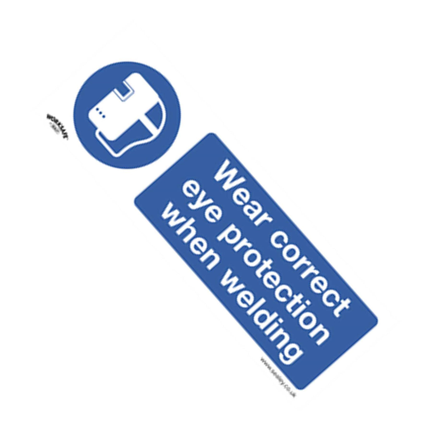 Sealey Mandatory Safety Sign - Wear Eye Protection When Welding - Rigid Plastic