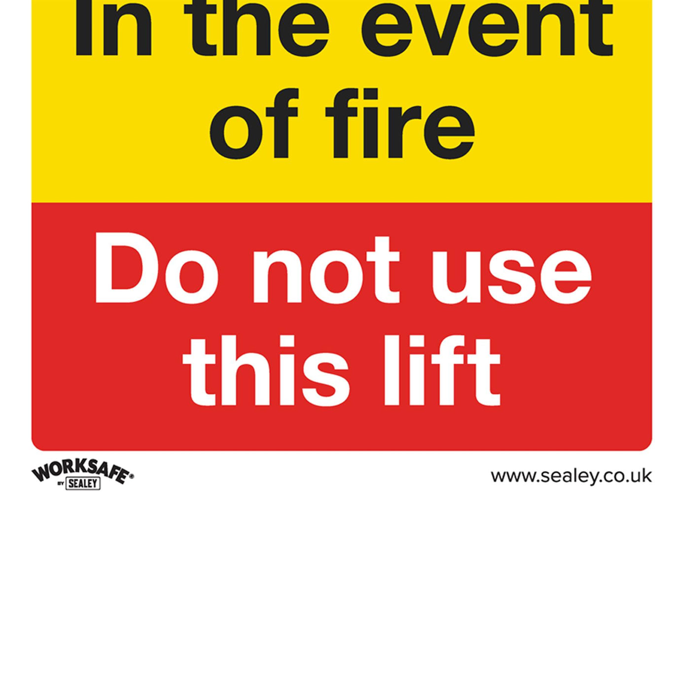 Sealey Safety Sign - Caution Do Not Use Lift - Self-Adhesive. Pk of 10