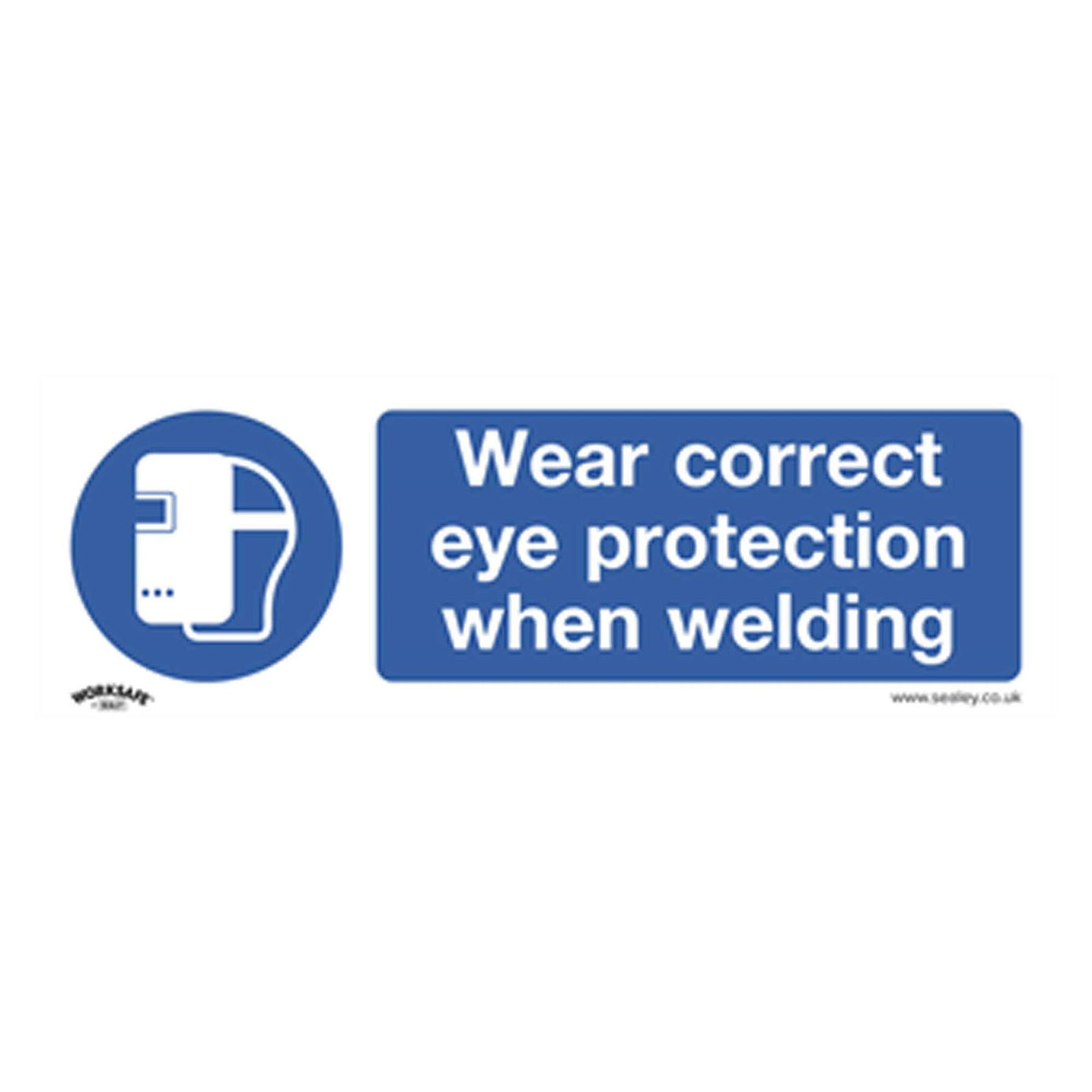 Sealey Mandatory Safety Sign - Wear Eye Protection When Welding - Rigid Plastic - Pack of 10