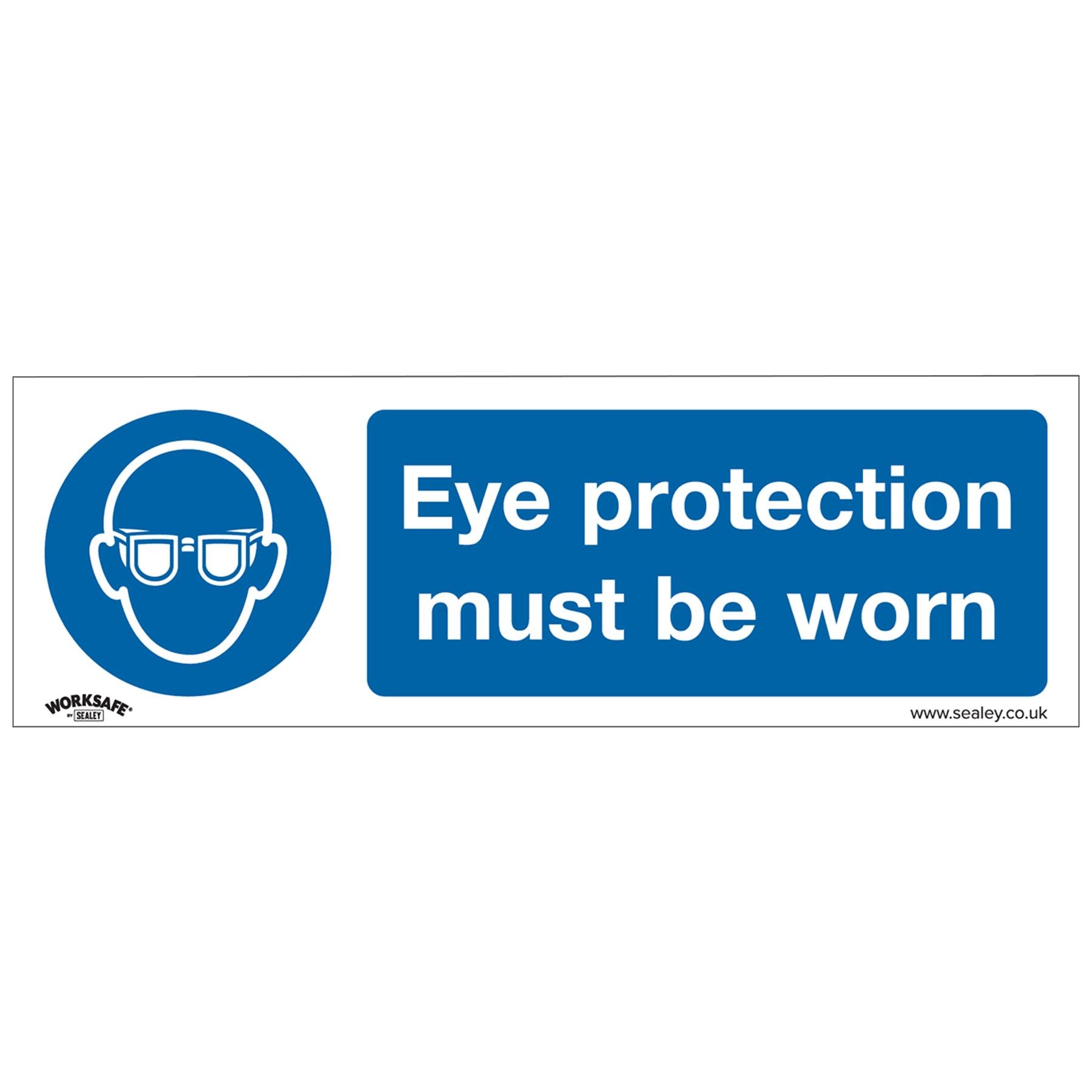 Sealey Safety Sign - Eye Protection Must Be Worn-Self-Adhesive-Pk10