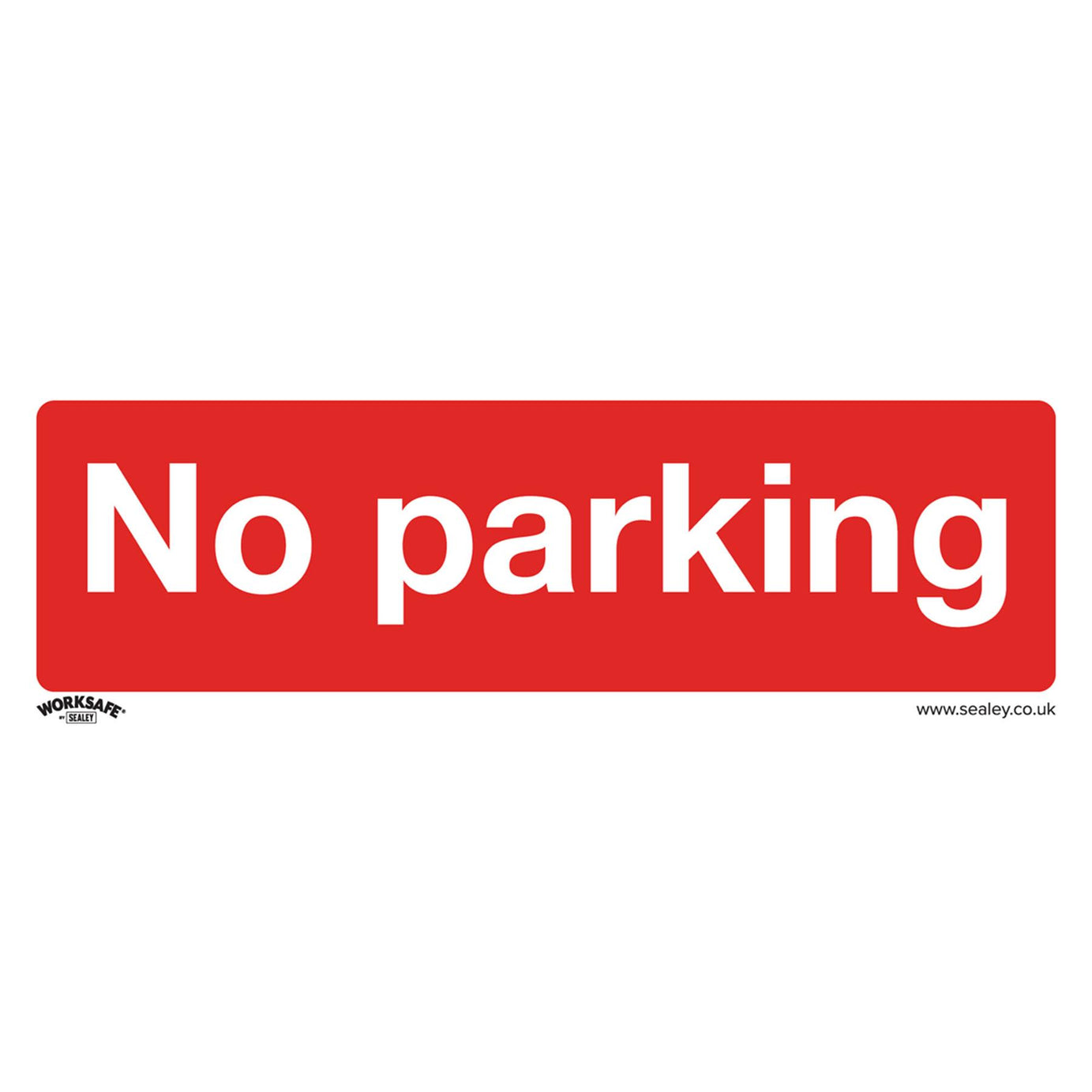 Safety Sign - No Parking - Self-Adhesive Vinyl - Pack of 10. Sealey