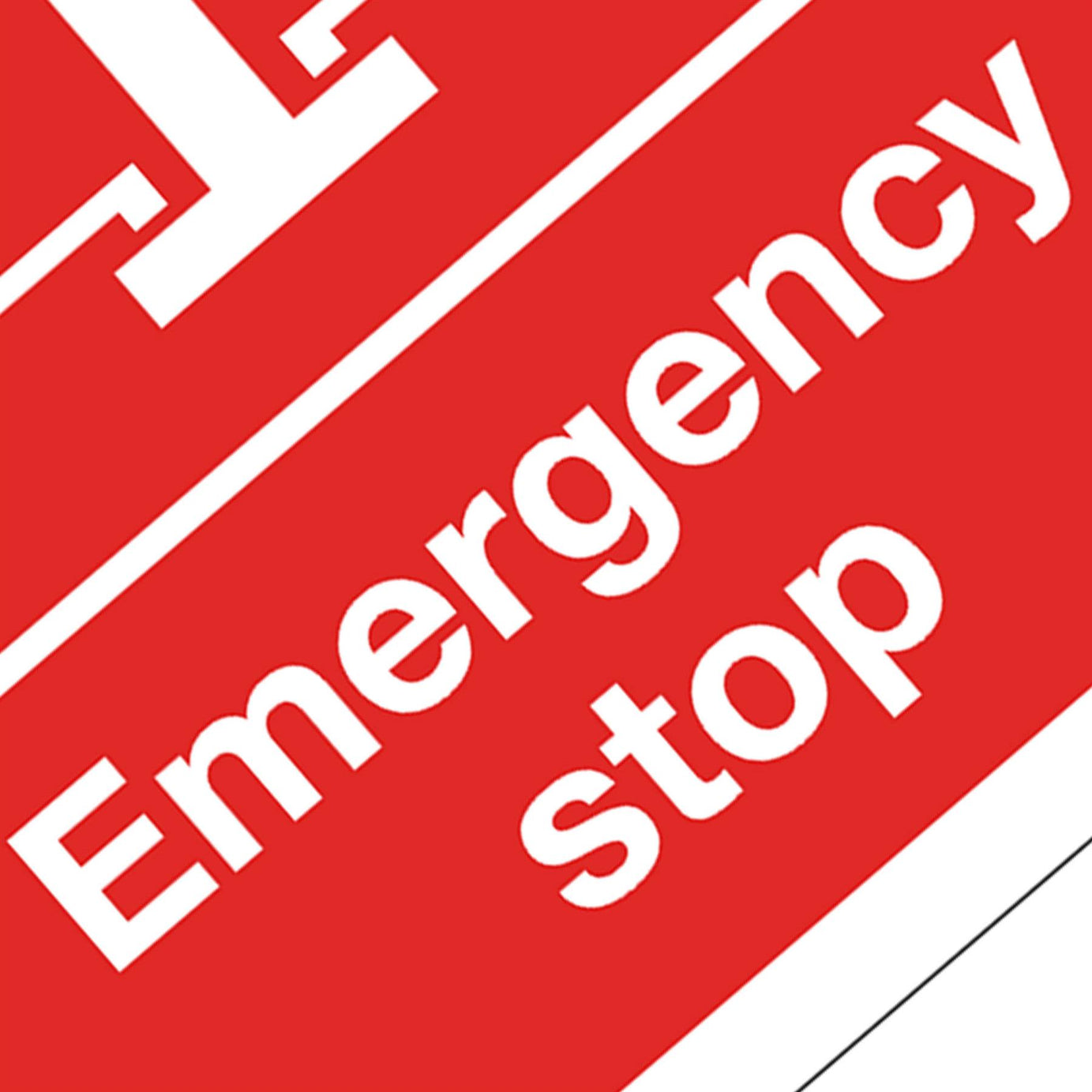 Safe Conditions Safety Sign - Emergency Stop - Self-Adhesive Vinyl