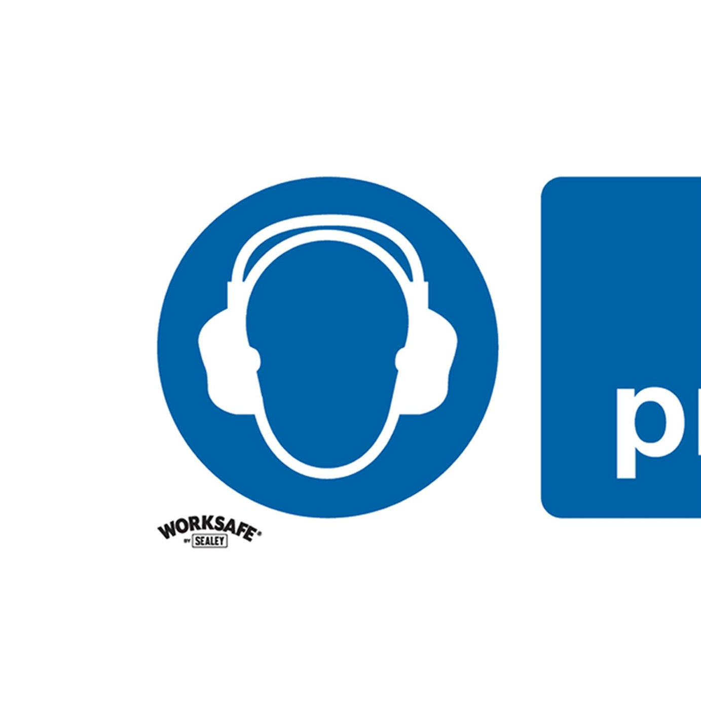 Sealey Safety Sign - Use Ear Protectors - Rigid Plastic-Pack of 10