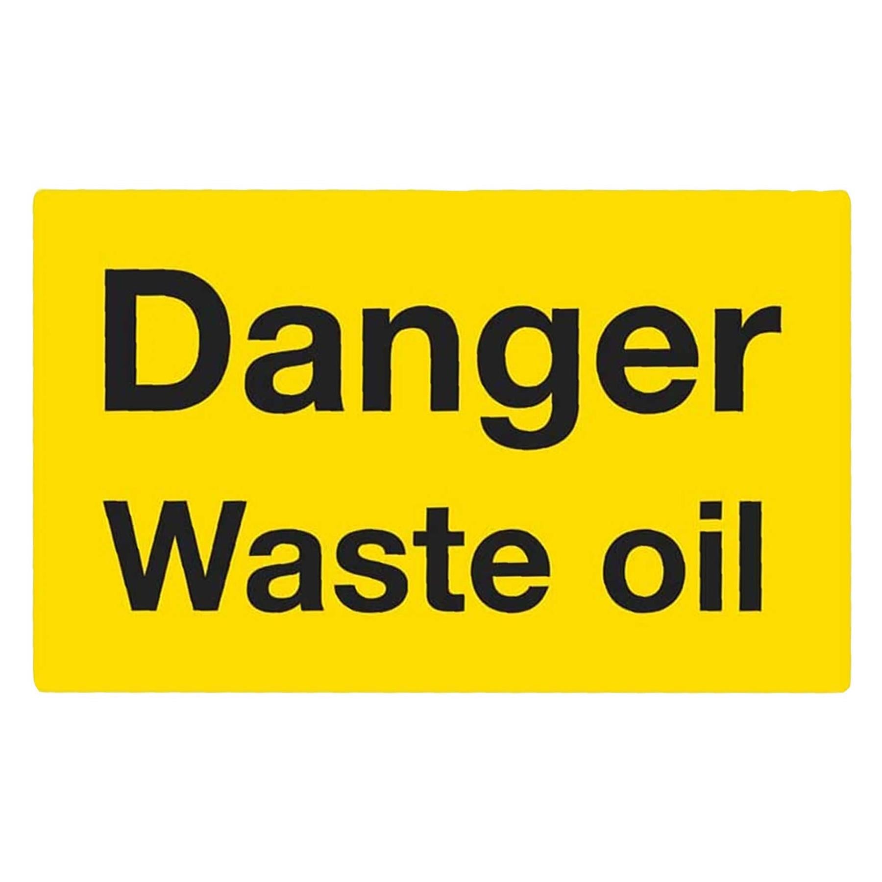 Warning Safety Sign - Danger Waste Oil - Self-Adhesive Vinyl