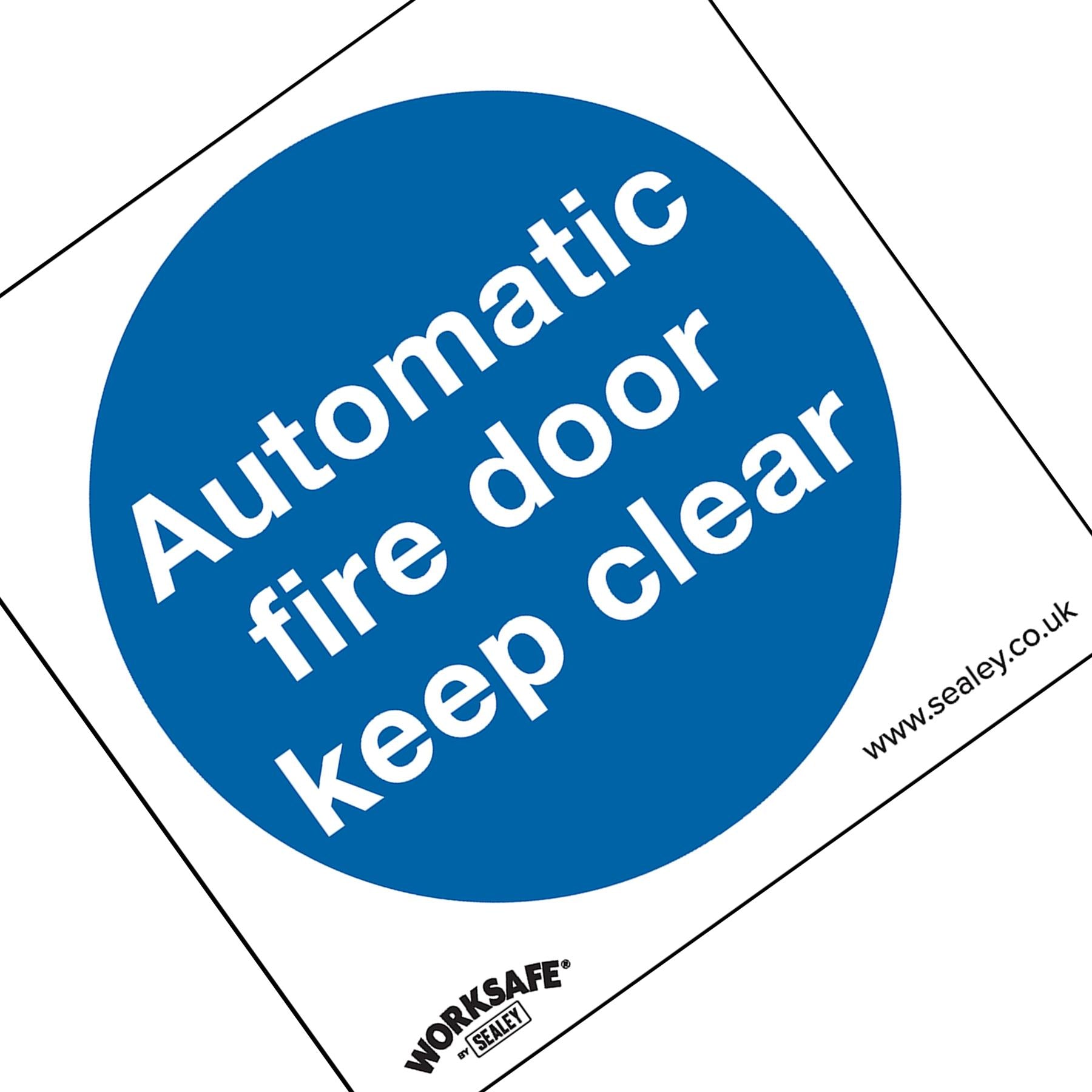 Sealey Safety Sign-Automatic Fire Door Keep Clear-Self-Adhes.-Pk10