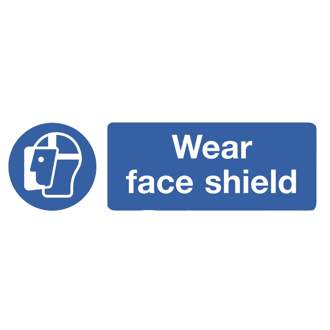 Mandatory Safety Sign - Wear Face Shield - Self-Adhesive Vinyl