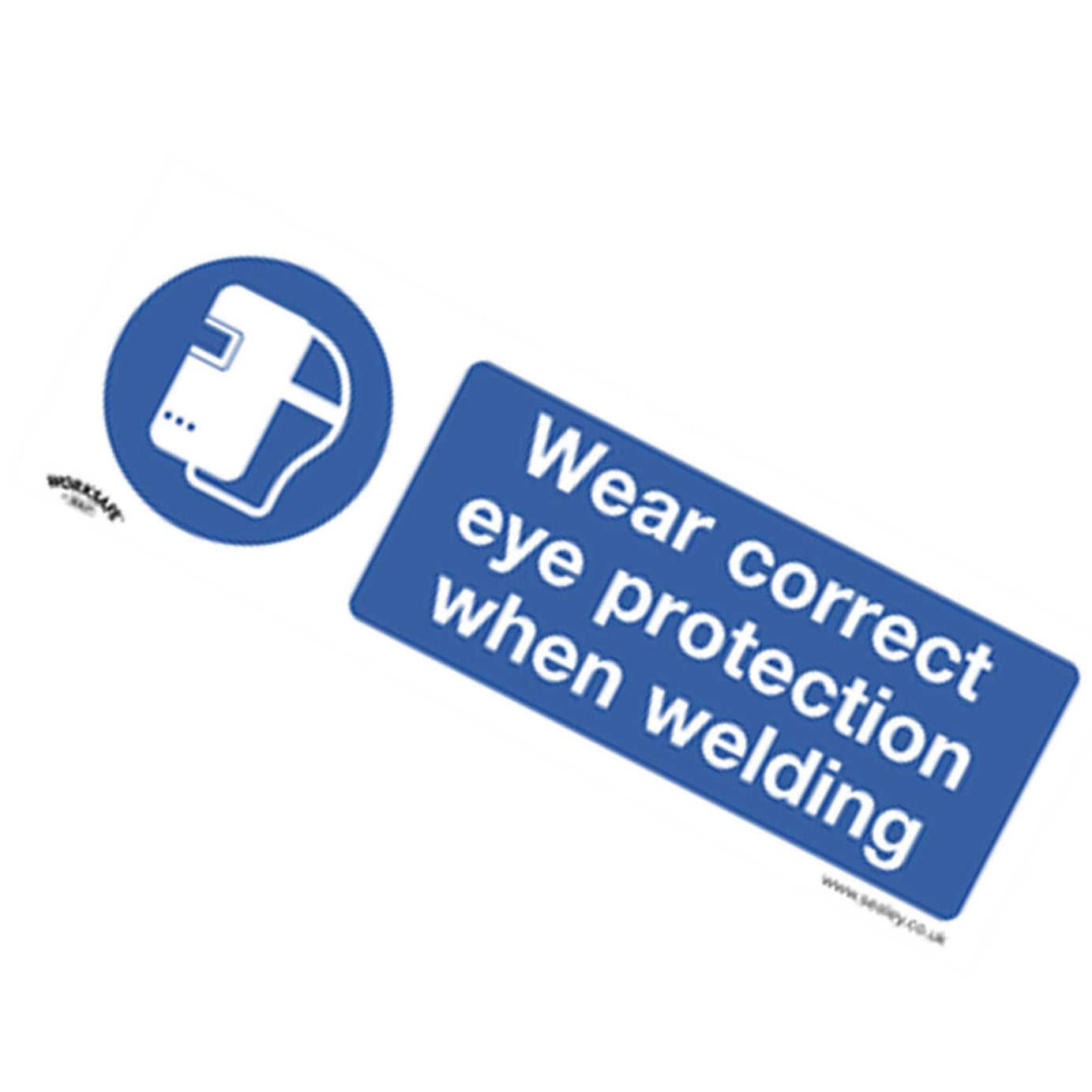 Sealey Mandatory Safety Sign - Wear Eye Protection When Welding - Rigid Plastic - Pack of 10
