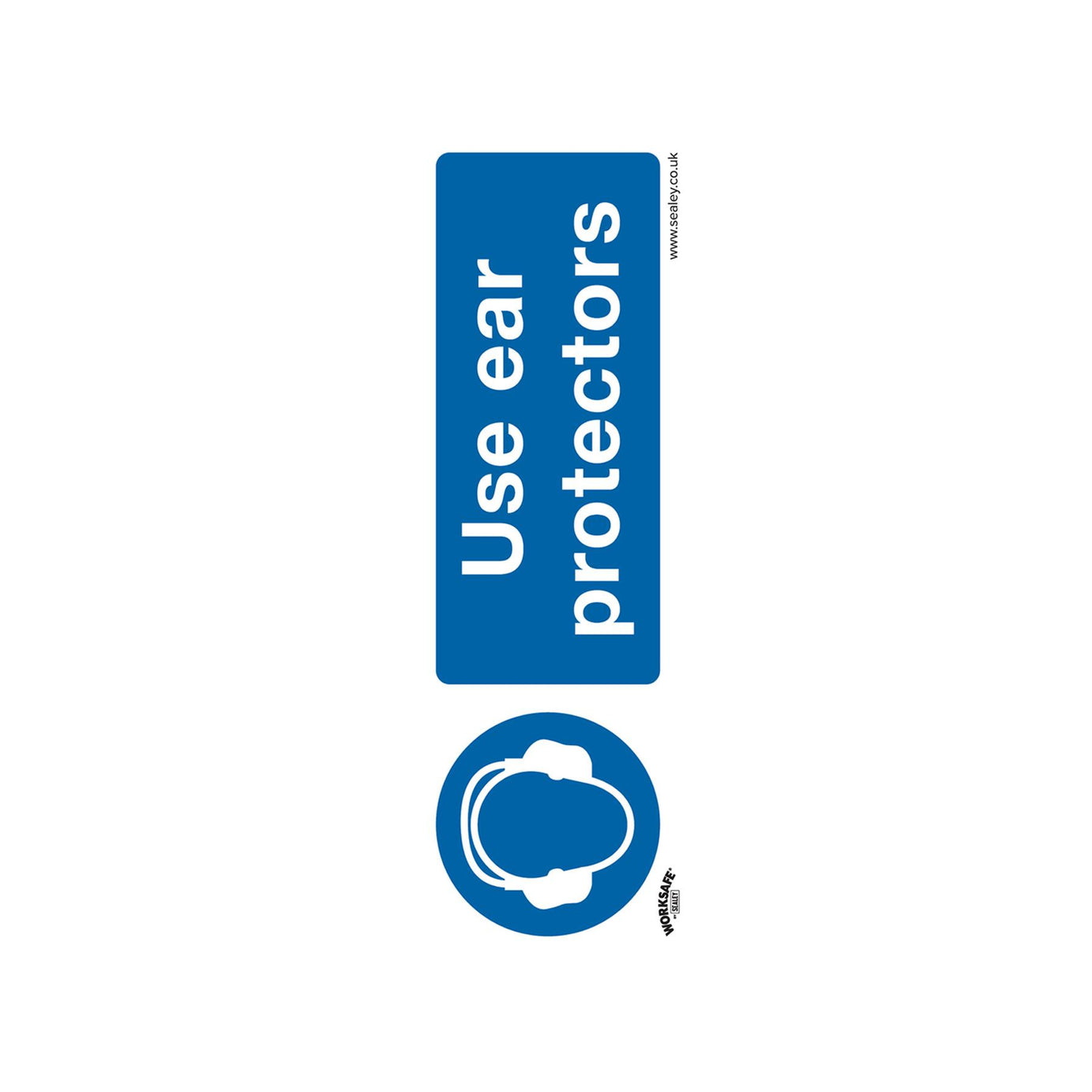 Sealey Safety Sign - Use Ear Protectors - Rigid Plastic-Pack of 10