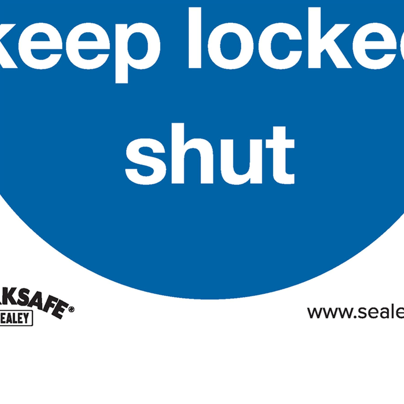Sealey Safety Sign - Fire Door Keep Locked Shut- Self-Adhes. - Pk10