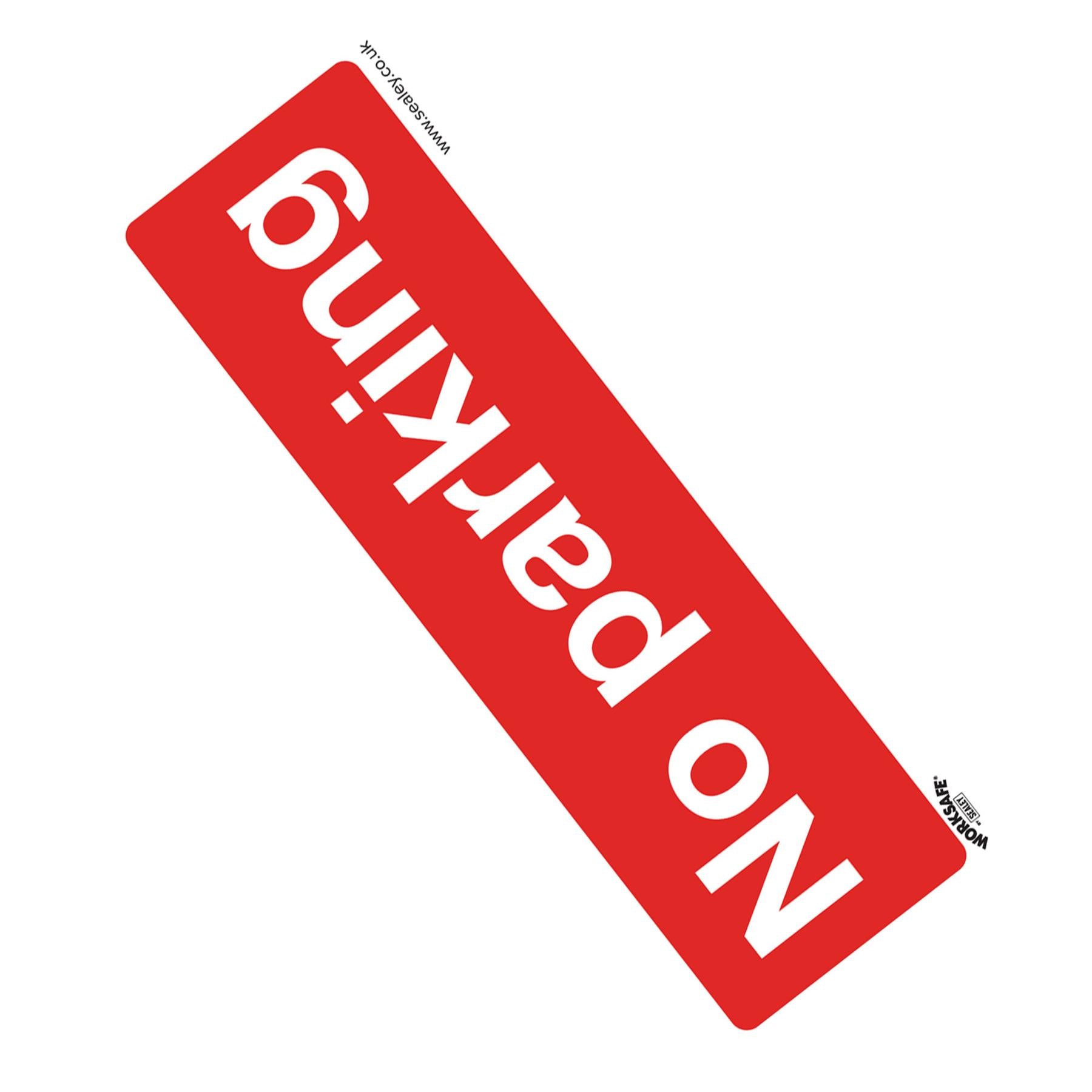 Safety Sign - No Parking - Self-Adhesive Vinyl - Pack of 10. Sealey