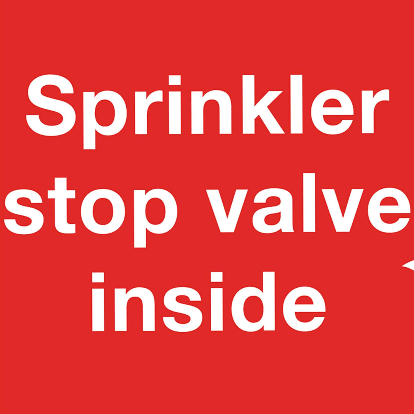 Safe Conditions Safety Sign - Sprinkler Stop Valve - Self-Adhesive Vinyl