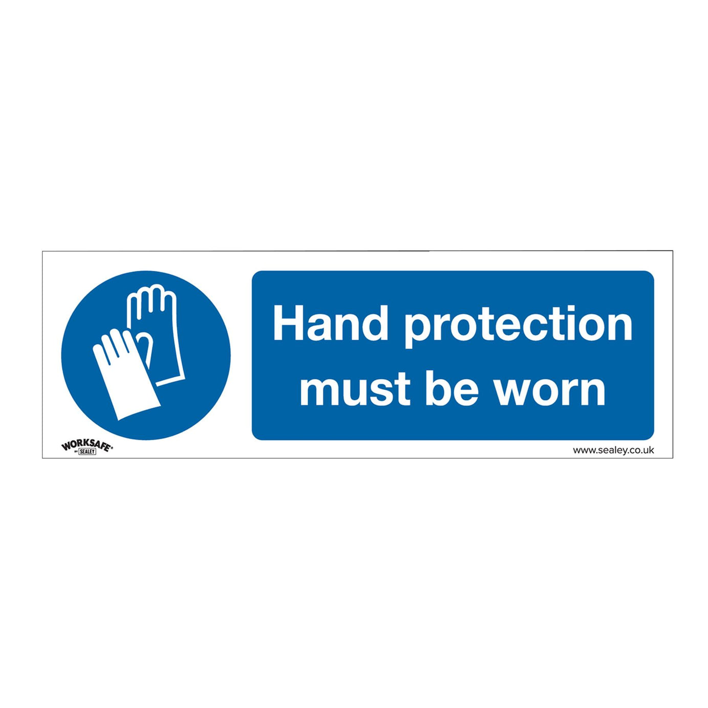 Sealey Safety Sign-Hand Protection Must Be Worn-Self-Adhes-Pk of 10