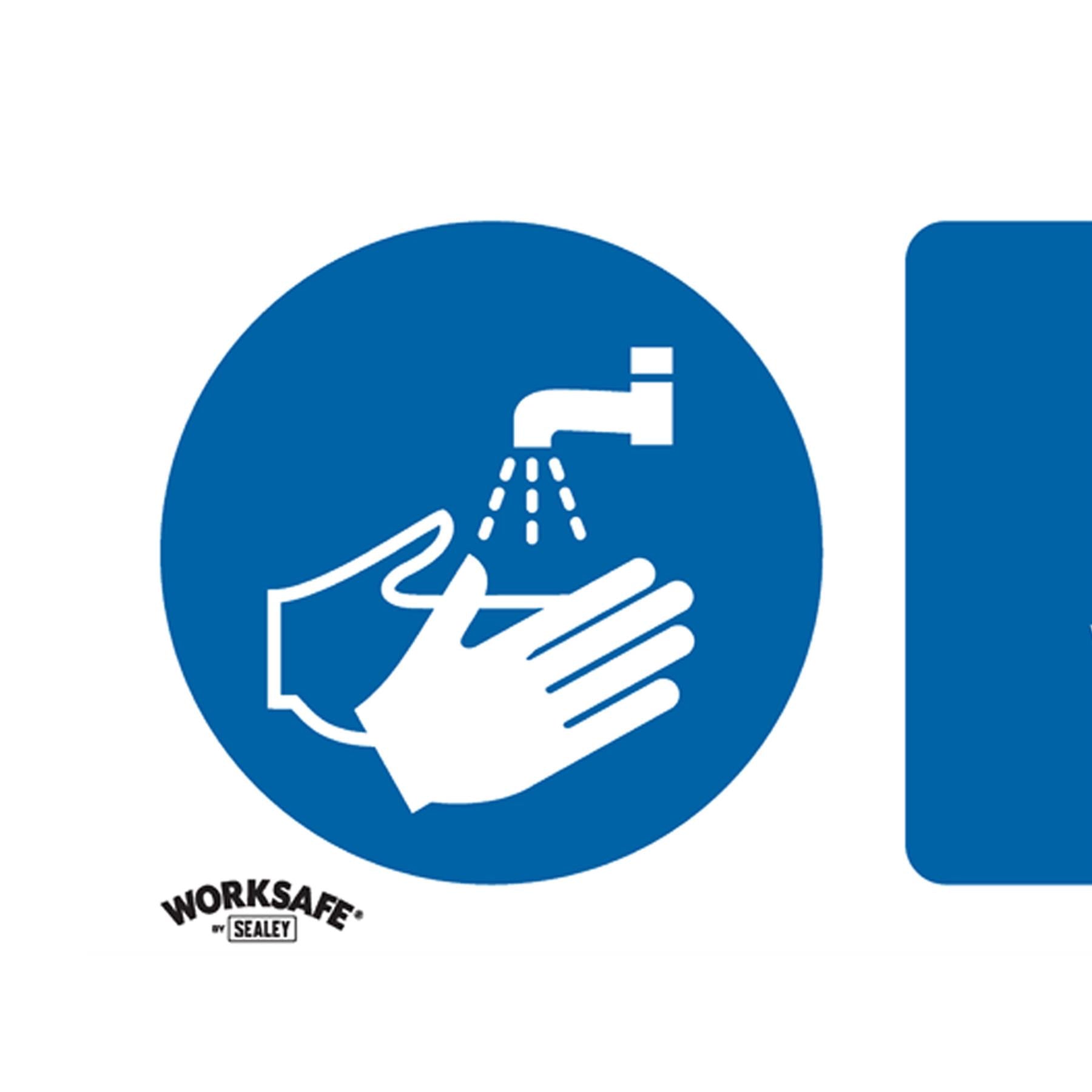 Sealey Safety Sign - Now Wash Your Hands - Self-Adhesive - Pk of 10